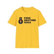 Load image into Gallery viewer, Free Brother Hugs T-Shirt