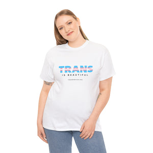 Trans is Beautiful Tee