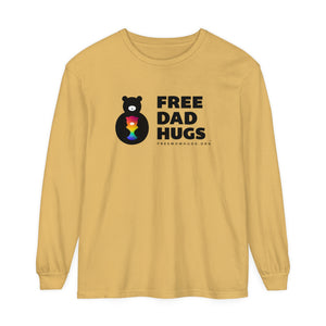 Unisex Free Dad Hugs  Long Sleeve T-Shirt