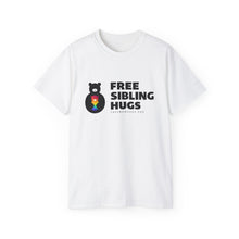 Load image into Gallery viewer, Free Siblings Hugs  T-Shirt