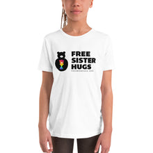 Load image into Gallery viewer, Youth Free Sister Hugs T-Shirt